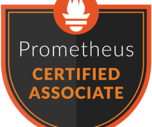 PROMETHEUS CERTIFIED ASSOCIATE (PCA)